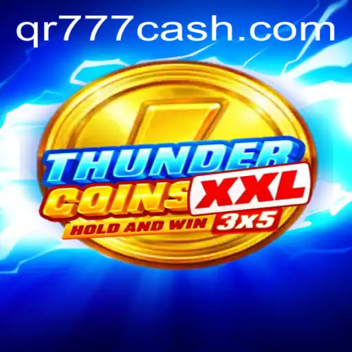 Descubra o Mundo Emocionante de ThunderCoinsXxl: Regras, Estratégias e Mais